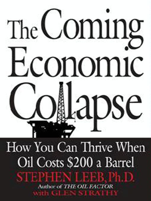 Title details for The Coming Economic Collapse by Stephen Leeb - Available